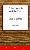 El tiempo de la cotidianidad (eBook, ePUB)