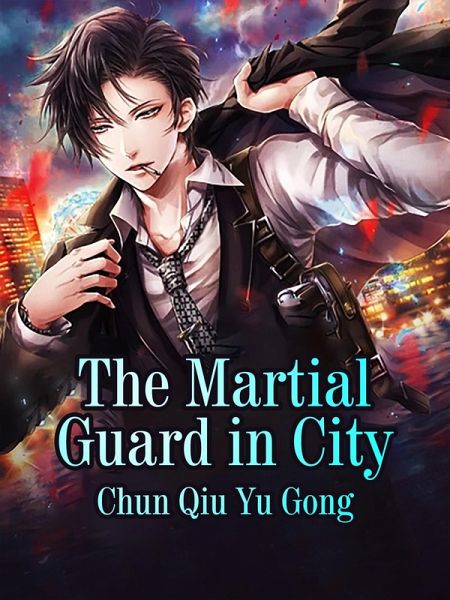 Martial Guard in City (eBook, ePUB) Martial Guard in City (eBook, ePUB)