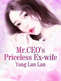 Cover Mr.CEO's Priceless Ex-wife (eBook, ePUB)