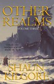 Other Realms: Volume Three (eBook, ePUB) Other Realms: Volume Three (eBook, ePUB)