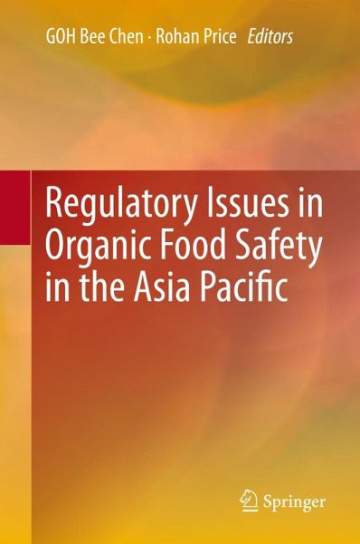 Regulatory Issues in Organic Food Safety in the Asia Pacific (eBook, PDF)