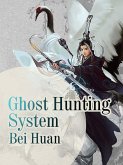 Ghost Hunting System (eBook, ePUB)