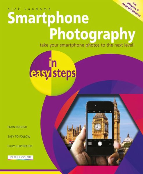 Smartphone Photography in easy steps (eBook, ePUB) Smartphone Photography in easy steps (eBook, ePUB)