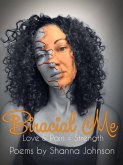 Biracial Me Love & Pain = Strength (eBook, ePUB)
