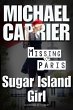 Sugar Island Girl Missing in Paris - Bild 1