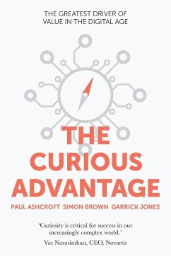 The Curious Advantage - Ashcroft, Paul; Brown, Simon; Jones, Garrick