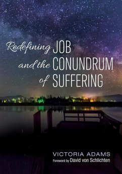 Redefining Job and the Conundrum of Suffering