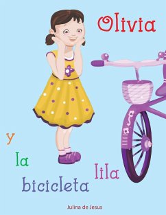 Olivia y la bicicleta lila - de Jesus, Julina