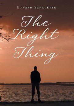 The Right Thing - Schlueter, Edward