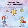 Ron and Rona Fight the Corona - Bild 1