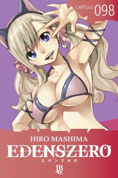 Edens Zero Capítulo 098 (eBook, ePUB) - Mashima, Hiro Edens Zero Capítulo 098 (eBook, ePUB) - Mashima, Hiro