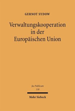 Verwaltungskooperation in der Europäischen Union (eBook, PDF) - Sydow, Gernot