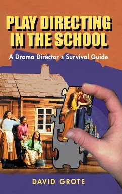 Play Directing in the School - Grote, David