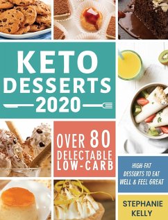 Keto Desserts 2020 - Kelly, Stephanie