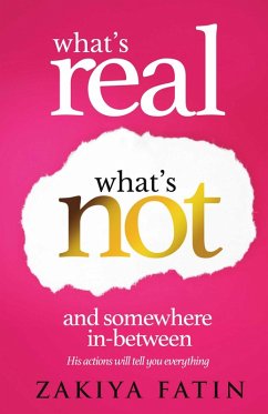 Cover What's Real What's Not and Somewhere In-Between (eBook, ePUB)