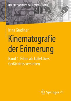 Kinematografie der Erinnerung (eBook, PDF) - Gradinari, Irina