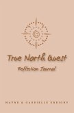 True North Quest