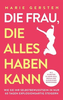 Die Frau, die alles haben kann - Gersten, Marie