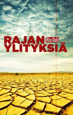 Rajanylityksiä - Dahl, Rita