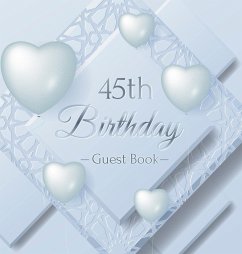 45th Birthday Guest Book - Lukesun, Luis