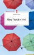 Mary Poppins lebt!. Life is a Story -... - Bild 1