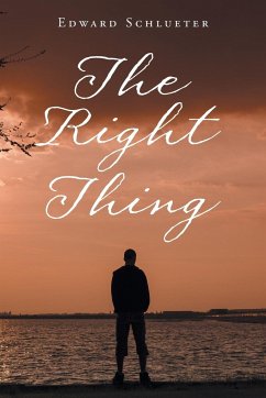 The Right Thing - Schlueter, Edward