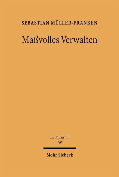 Maßvolles Verwalten (eBook, PDF)