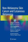 Non-Melanoma Skin Cancer and Cutaneous Melanoma (eBook, PDF)