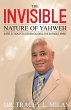 The Invisible Nature Of Yahweh - Bild 1