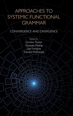 Approaches to Systemic Functional Grammar