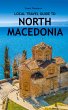 Local Travel Guide to North Macedonia - Bild 1