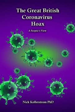 The Great British Coronavirus Hoax - Kollerstrom, Nicholas