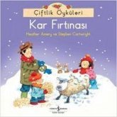 Ciftlik Öyküleri Kar Firtinasi