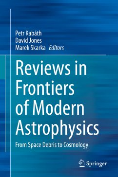 Reviews in Frontiers of Modern Astrophysics (eBook, PDF)