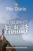 Pão Diário - Encorajamento, fé e esperança (eBook, ePUB)