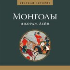 A SHORT HISTORY OF THE MONGOLS (MP3-Download)