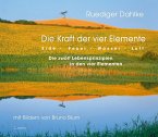 Die Kraft der vier Elemente - Die zwölf Lebensprinzipien in den vier Elementen (eBook, ePUB)