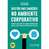 Gestão das emoções no ambiente corporativo (eBook, ePUB)