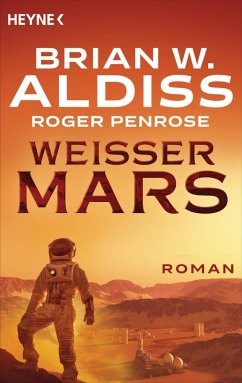 Weißer Mars (eBook, ePUB) - Aldiss, Brian W.; Penrose, Roger