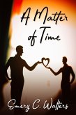 Matter of Time (eBook, ePUB) Matter of Time (eBook, ePUB)