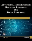 Artificial Intelligence, Machine Learning, and Deep Learning (eBook, ePUB)