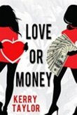 Love or Money (eBook, ePUB)