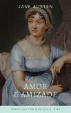 Amor e amizade (eBook, ePUB)