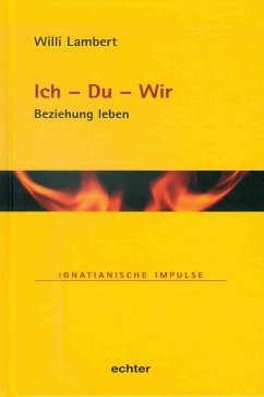 Ich - Du - Wir (eBook, ePUB) - Lambert, Willi