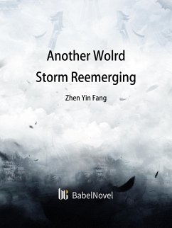 Another Wolrd: Storm Reemerging (eBook, ePUB) - Zhenyinfang