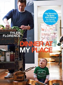 Dinner at My Place (eBook, ePUB) - Florence, Tyler