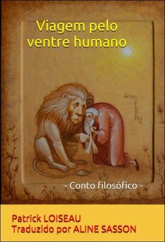 Viagem pelo Ventre Humano (eBook, ePUB) - Loiseau, Patrick