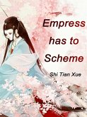 Empress has to Scheme (eBook, ePUB)