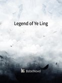 Legend of Ye Ling (eBook, ePUB) Legend of Ye Ling (eBook, ePUB)
