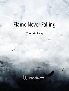 Cover Flame Never Falling (eBook, ePUB)
